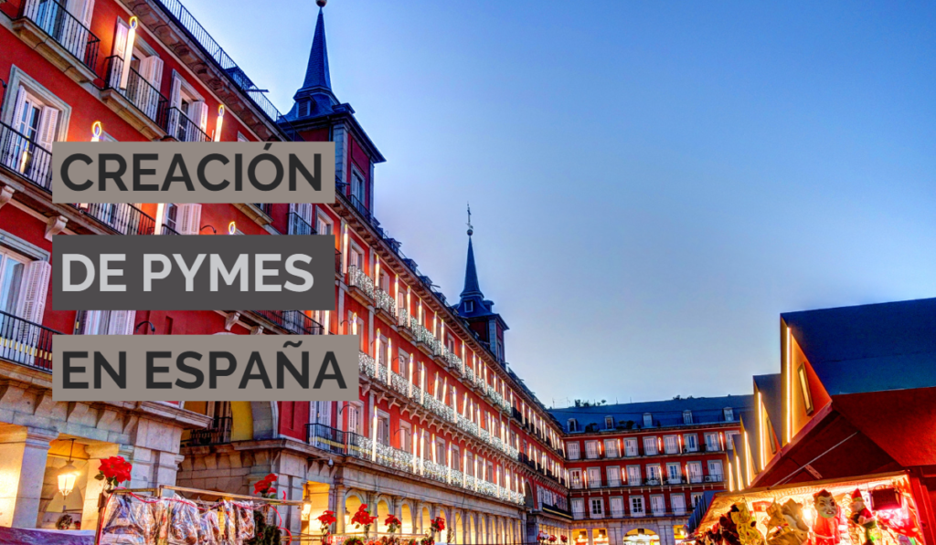 Creación de Pymes en España